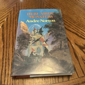 Here Abide Monsters; Andre Norton, Atheneum, 1973, 1st U.S. Edition, HC/DJ - Picture 1 of 12