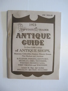 1973 TRI-STATE TRADER ANTIQUE GUIDE. 5000 LISTINGS OF ANTIQUE SHOPS, MARKETS - Picture 1 of 4