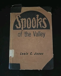 Spooks Of The Valley By Louis C. Jones 1948 Hardcover Book Houghton Mifflin - Bild 1 von 6