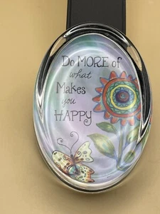 Collectible Oval Glass Paperweight Do More Of What Makes You Happy Felt Back - Picture 1 of 5