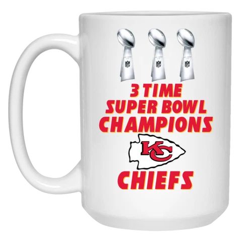 3 Time Super Bowl Champions Kansas City Chiefs v1 White 15oz Coffee Mug Cup Cover