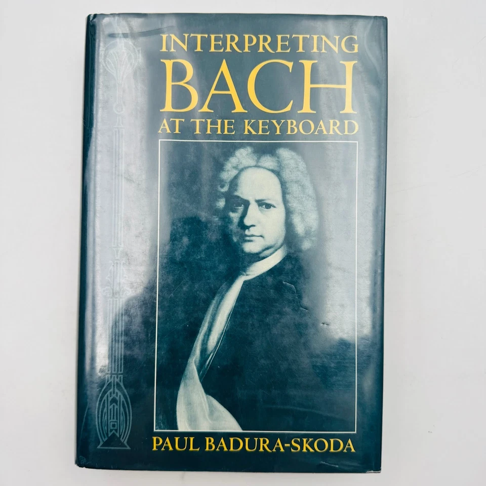 Interpreting Bach at the Keyboard by Paul Badura-Skoda and Alfred Clayton (1993) - Image 1 of 4