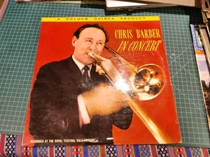 Chris Barber - In Concert (Royal festival Hall London) - Vinyl LP Pye Vintage  - Picture 1 of 4