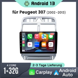 1+32G Android 13 Autoradio Für Peugeot 307 2002-2013 GPS Navi BT DAB+ Carplay - Bild 1 von 14