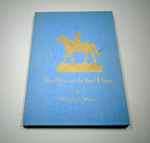 The Man on the Iron Horse By Rhoda Davis Wilcox Vintage 1959 Hardcover - Picture 1 of 12