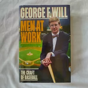 Men At Work: The Craft of Baseball Hardback Book George F. Will - Picture 1 of 5