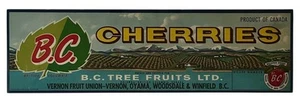Original BC Cherry Crate Label Vernon Fruit Union Oyama Vernon British Columbia - Picture 1 of 1