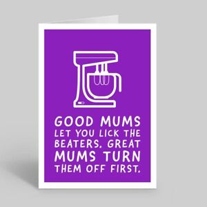 Funny Mothers Day Card - Lick The Beaters