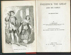 Frederick the Great and His Family 1906 Historical Novel Hardcover - Picture 1 of 2