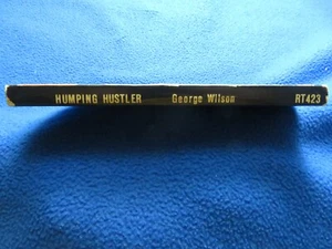 ROUGHTRADE   HUMPING HUSTLERS  GEORGE WILSON   RT-423   1980's - Picture 1 of 2