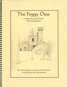 The Foggy Dew Songbook Harp 1999 Mary Radspinner With Flute and Bowed Psaltery - Picture 1 of 7