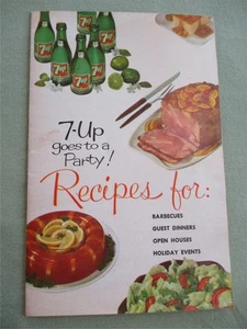 7-UP GOES TO A PARTY Recipes Vintage Cookbook Booklet 1961 SODA POP Sauce Treats - Picture 1 of 4