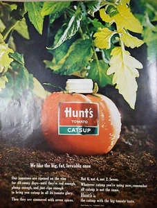 PRINT AD 1963 Hunt’s Catsup Ketchup Cap on Tomato Fat Lovable 7 Spices - Picture 1 of 1