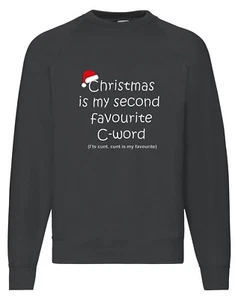 Sudadera Navidad Jumper Navidad Christmas Is My Second Favourite C Word - Imagen 1 de 6
