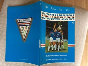 U.C. SAMPDORIA LIBRO CALCIO EUROSAMPDORIA PREFAZIONE  MANTOVANI - 1992 vol . 4 - Imagen 1 de 6