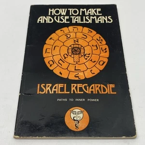 How to Make and Use Talismans 1972 Paperback Israel. Regardie - Picture 1 of 14