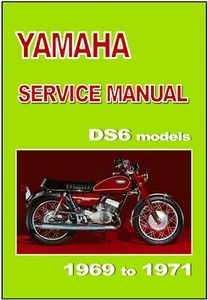 YAMAHA Workshop Manual DS6 DS6C DS6B 1969 1970 1971 Maintenance Service Repair - Picture 1 of 2