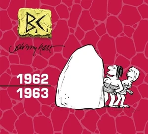 B.C. Edizione cronologica. Vol. 3 - Hart Johnny - Foto 1 di 1