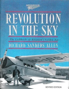 Schiffer Revolution In The Sky Lockheeds of Aviation's Golden Age Vega Burbank - Imagen 1 de 2