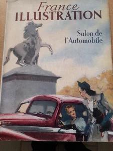FRANCE ILLUSTRATION SPECIAL AUTOMOBILE 1947 SALON DE L'AUTOMOBILE 1947 - Foto 1 di 20