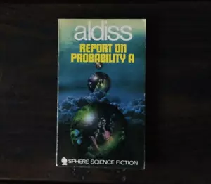 Brian W. Aldiss - Bericht über Wahrscheinlichkeit A - Bild 1 von 1