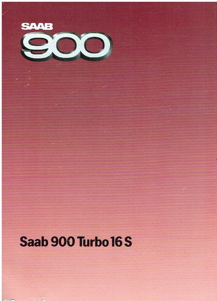 SAAB 900 TURBO 16 S ORIGINAL 1984 FACTORY UK SALES BROCHURE - Image 1 of 1