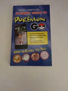 Ultimate Guide to Pokémon Go : How to Catch 'Em All! by Triumph Books Staff and - Picture 1 of 3