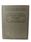 Vtg 1916 Hollis Dann Fourth Year Music Course Linen Hardcover Song Book