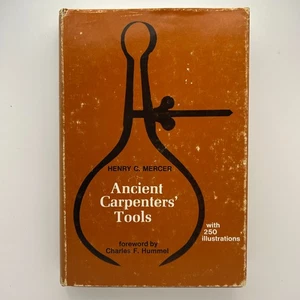 Ancient Carpenters’ Tools Henry C Mercer 1975 HC DJ Vintage Woodworking VG - Imagen 1 de 5