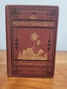 The Egyptian Sketch Book Charles G. LeLand 1974 HC Illustrated VG Decorative - Bild 1 von 10