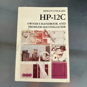 HP-12C Taschenrechner Owner's Handbook and Problem Solving Guide Vintage 1982 Edition 3 - Bild 1 von 3