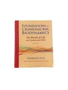 Foundations in Craniosacral Biodynamics, Volume One: The Breath of Life and Fun - Picture 1 of 2