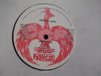 SANDRA LORD CHIQUITITA ON KALICO  RECORDS - Image 1 of 2