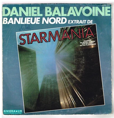 Daniel BALAVOINE    Banlieue nord   STARMANIA     7" 45 Tours SP - Photo 1/4