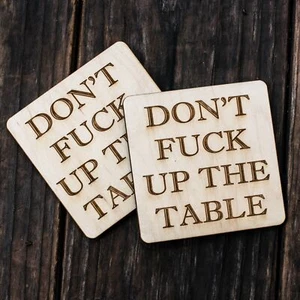Don't "F" Up the Table Coaster Set of two 4x4in Raw Wood - Picture 1 of 1