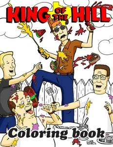 King Of The Hill Coloring Book: Christmas, Secret Santa, Birthday Gift Idea...  - Picture 1 of 2