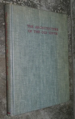 "The Architecture of the Old South-The Medieval Style 1585-1850"-Forman-1948-1st - Image 1 of 4
