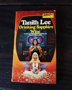 Tanith Lee - Drinking Sapphire Wine - DAW First Printing 1977 - Bild 1 von 5