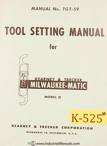 Kearney Trecker Model II, Tool Setting Manual - Picture 1 of 9