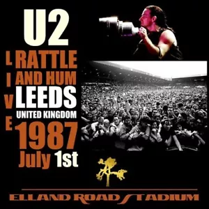 U2 Rattle and Hum Leeds Elland Roads Stadium 1987 July 1st LTD 2CD - Bild 1 von 3