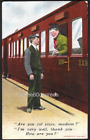 Early Bamforth Comic Postcard: Train ~ You 1st Class Madam? Very Well Thank you
