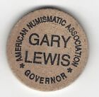 Gary Lewis, gouverneur, American Numismatic Association, nickel en bois, dos blanc