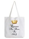 Queens Are Born In 1943 Birthday Tote Bag Funny Gift 78th Seventy Eight Shopper