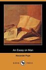 An Essay on Man-Alexander Pope, Henry Morley
