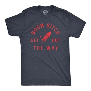 Camiseta Para Hombres Boom Bitch Get Out The Way Divertida Sarcástica Cuatro de Julio Fuegos Artificiales - Imagen 1 de 7