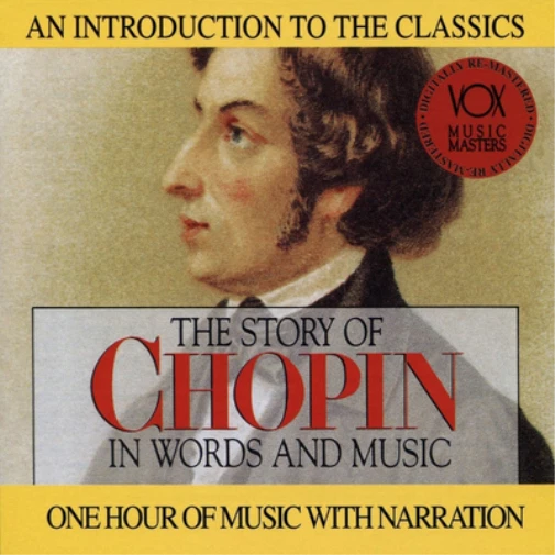 Frederic Chopin The Story of Chopin in Words and Music (CD) Album - Image 1 of 1