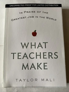 What Teachers Make; Paperback Taylor Mali 2012 - Picture 1 of 5
