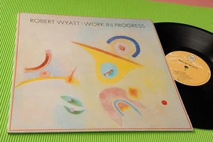ROBERT WYATT 12" WORK IN PROGRESS ORIG UK 1984 NM !!!!!!!!!!!!!!!!!! - Picture 1 of 1