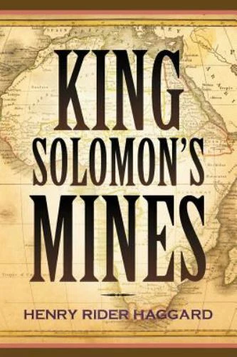 King Solomon's Mines by H. Rider Haggard (2011, Trade Paperback)