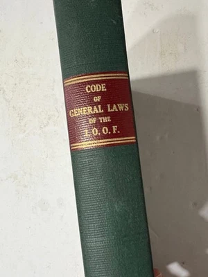 Libro 1956 Ioof Orden Independiente Compañeros Extraños CONSTITUCIÓN CÓDIGO DE LEYES GENERALES Foto 1 de 2